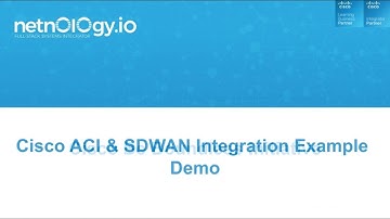 Cisco Be Boundless ACI and SDWAN Integration Example Demo Video