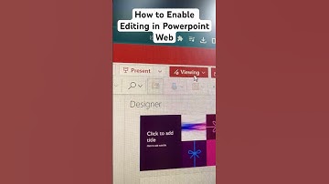 Enable Editing in PowerPoint Web #shorts #google