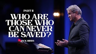 Who Are Those Who Can Never Be Saved: Part 2 (Hebrews 6:46)