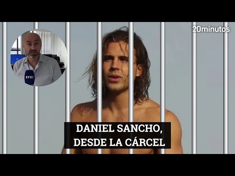 Daniel Sancho desde la cárcel: 