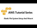 EFS Setup & Mount on EC2 🚀
