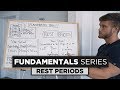 How Long Should You REST Between Sets? | Fundamentals Series Ep. 5