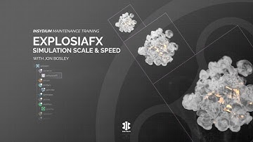 Maintenance Training - Dynamics - ExplosiaFX - Simulation Settings - Simulation Scale & Speed