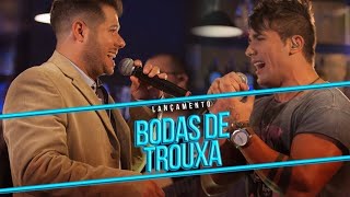 Hugo e Tiago - Bodas de Trouxa - DVD ao vivo em Goiânia