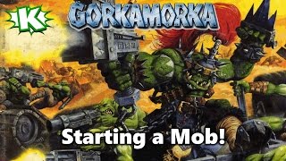 Gorkamorka - Basics of Starting a Mob