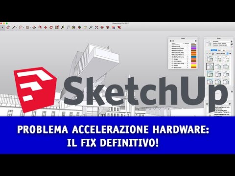 Sketchup non si avvia: Accelerazione Hardware non supportata. IL FIX DEFINITIVO!