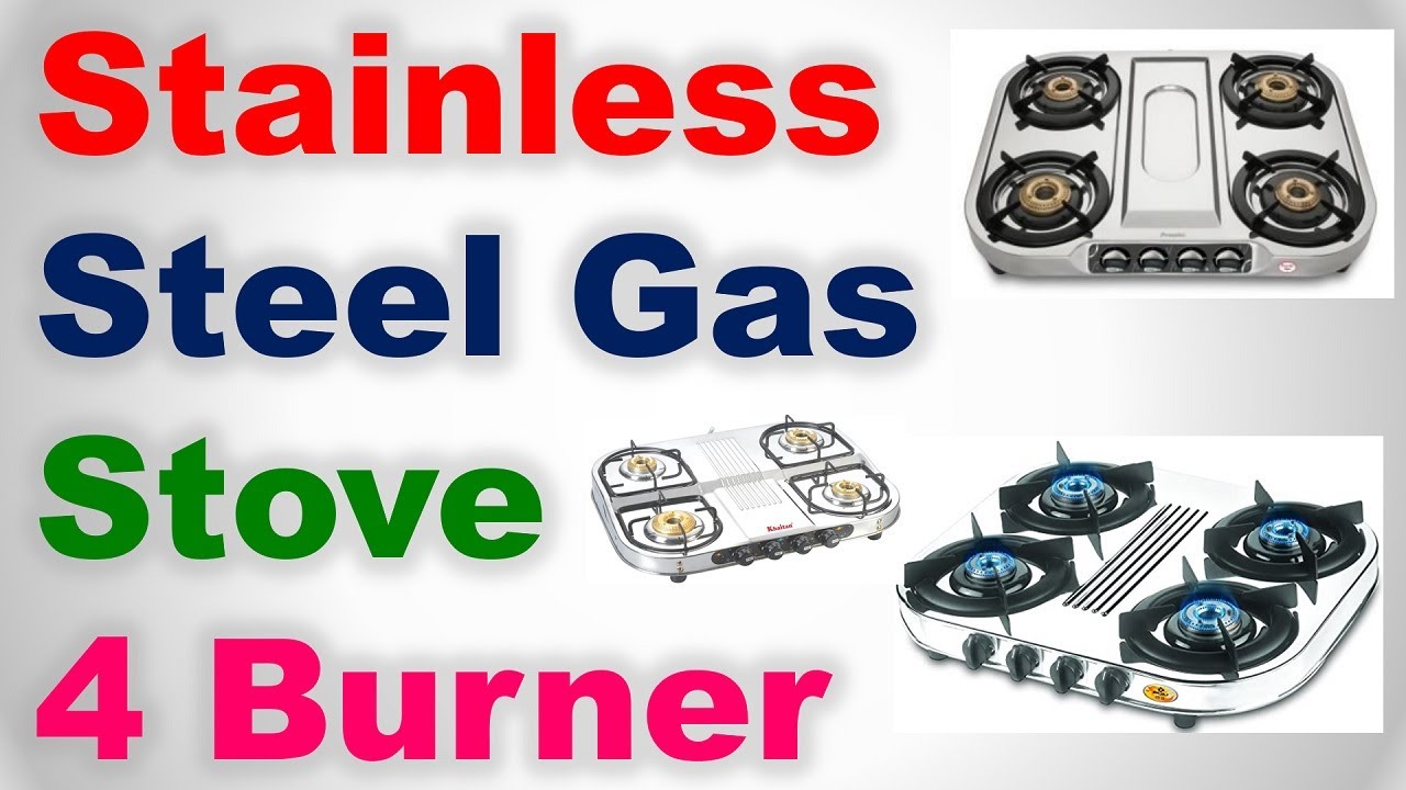 best 4 burner gas stove stainless steel