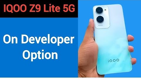 IQOO Z9 Lite 5G me developer options Kaise on Karen, how to on developer option