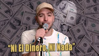 Ni el dinero, ni nada - David El Grande #GrabemeDonDavid