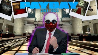 :   PAYDAY 1  2022 ,     2011 | PAYDAY THE HEIST