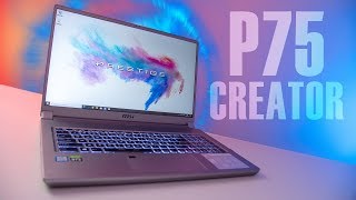 MSI P75 Prestige - A Creators Dream Laptop