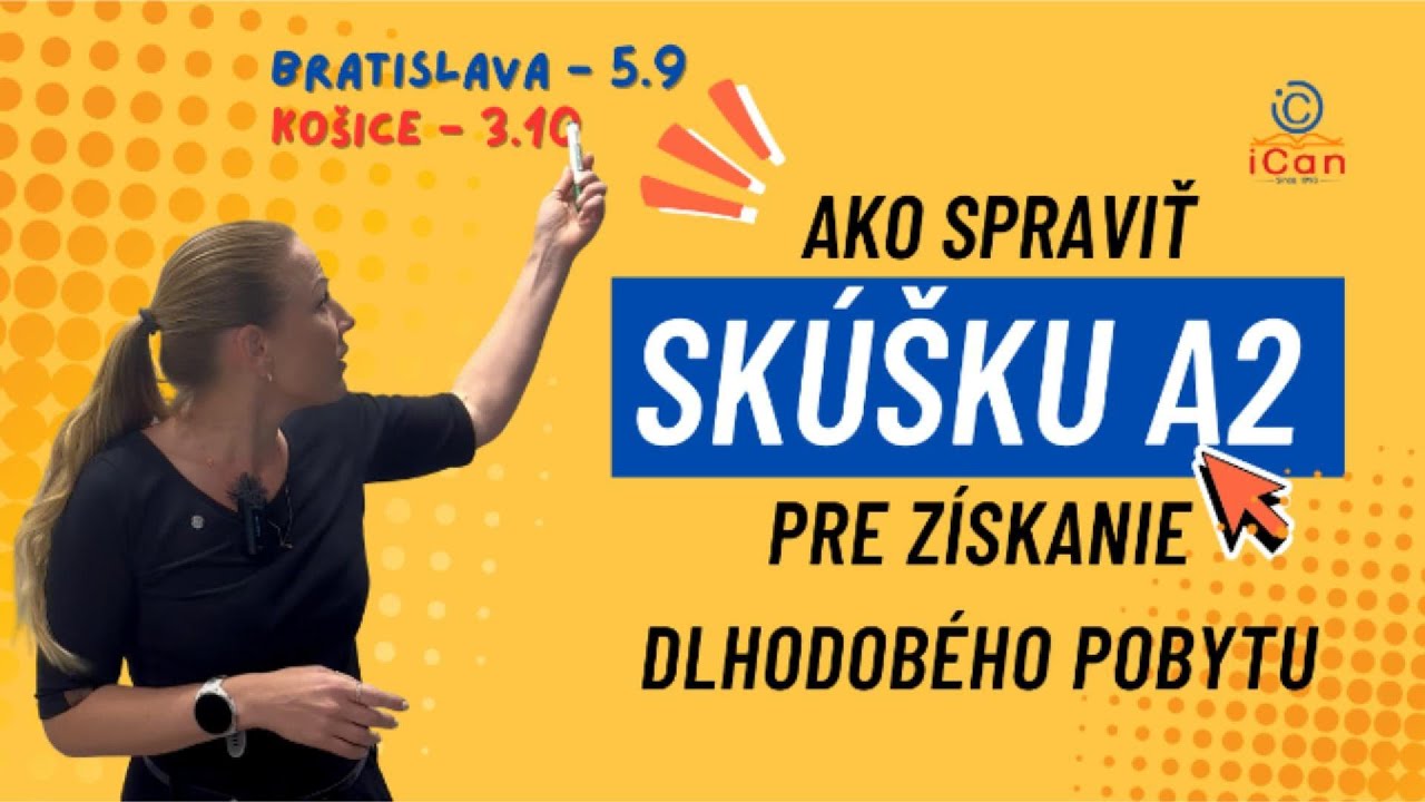 Ako spraviť SKÚŠKU A2 pre získanie dlhodobého pobytu