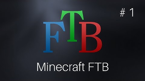 FTB Season 2 Ep. 1: It Begins.. Again!