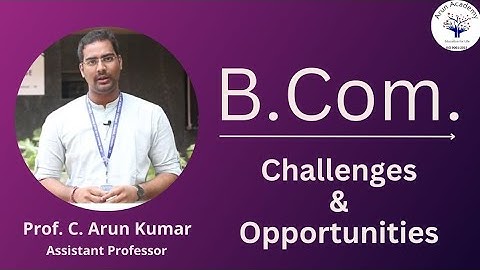 B.Com. மாணவர்களின் சவால்கள் மற்றும் வாய்ப்புகள் | Exclusively for Rural and Semi-Urban Students✨