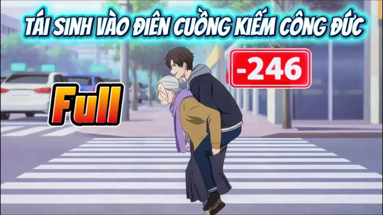 (Full) Tái Sinh Vào Điên Cuồng Kiếm Công Đức | SizukaSub