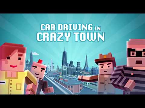 Car Driving in Crazy Town Official Trailer