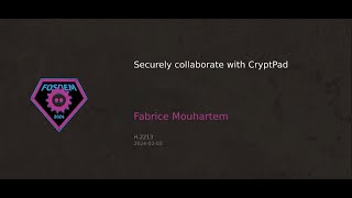 Securely collaborate with CryptPad | Fabrice Mouhartem