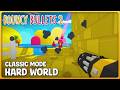 Bouncy Bullets 2 (PS5) - TTG 1 - Classic Mode - Chapter 3: Hard World