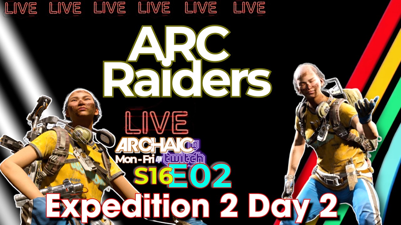 🔴LIVE🔴🎇Expedition 2 Day 2🎇I got justice for my $11 salad🎇S16E02