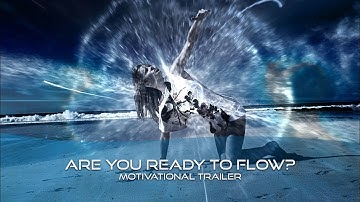 Experience the state of Flow - FlowCode motivational trailer / Flow state training