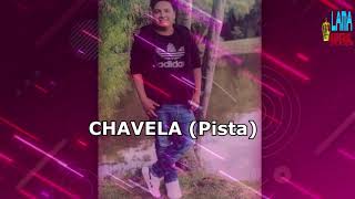 CHAVELA - (Pista LAMA IMPERIAL)