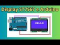Display gráfico GLCD ST7567S e Arduino IDE