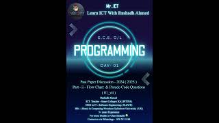 Grade 11 ICT | Programming | 2024(2025) Part II 01(vii) | Flowchart to Pseudocode | Easy Explanation