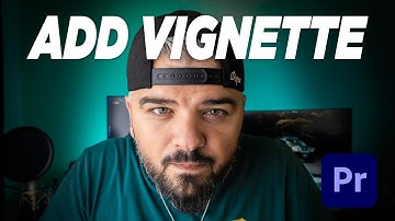 How to Properly Add VIGNETTE in Premiere Pro