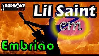 Lil Saint Part  Sabino Henda Remiix Embrião Karaokê Previa