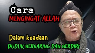 Cara Mengingat Allah Dalam Keadaan Duduk Berbaring Dan Berdiri abah Setu tauhid shorts 
