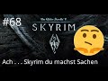The Elder Scrolls V Skyrim - Part 68 - ACH Skyrim . . . du machst Sachen
