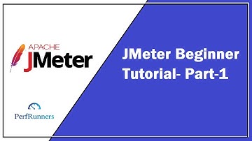 JMeter Tutorial For Beginner - Part 1 | How To Install JMeter | By PerfRunners