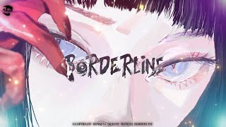 「BORDERLINE」Mix Anime [Flow/AMV]