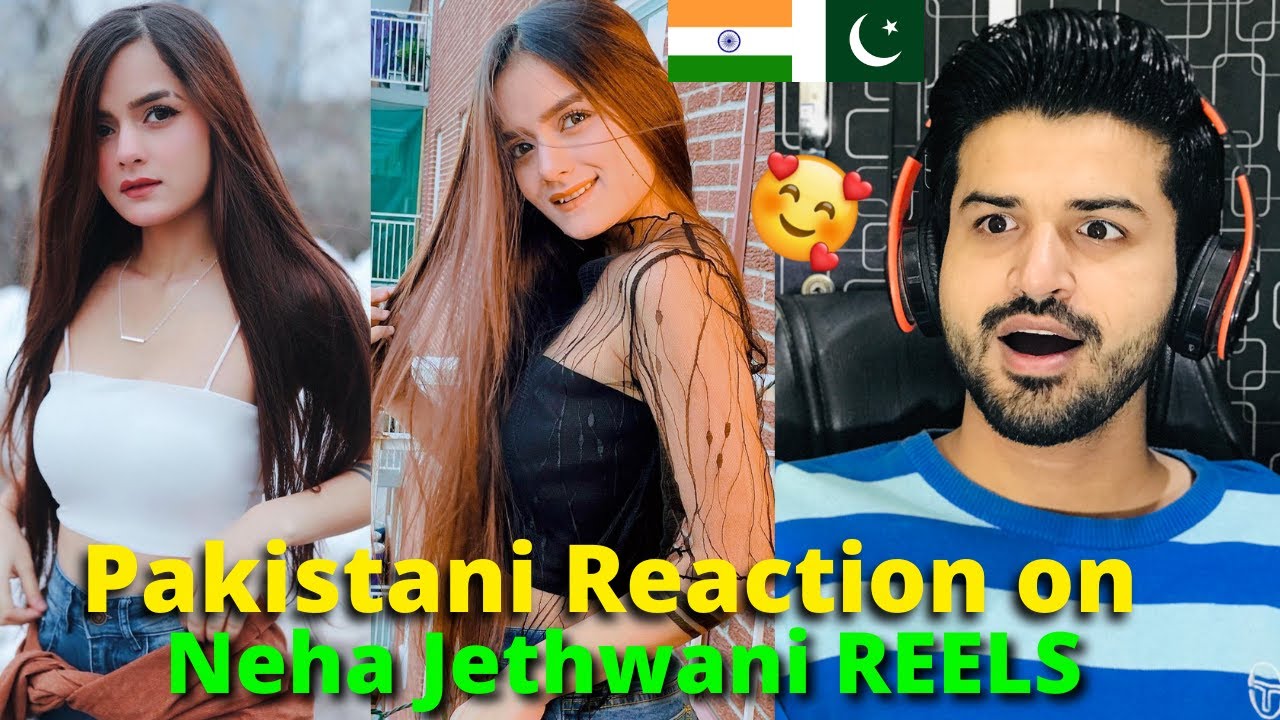 Pakistani React on Indian Neha Jethwani Latest Instagram Reels Videos | TikTok | Reaction Vlogger