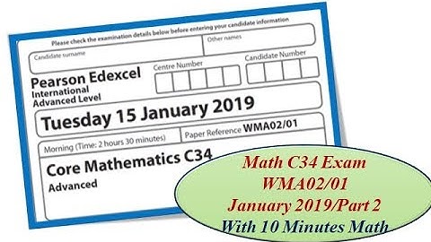 Edexcel IAL Math C34 January 2019/2