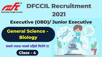 DFCCIL General Science | DFCCIL Classes | DFCCIL Preparation | DFCCIL Recruitment 2021 |  Class 4
