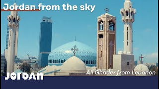 Jordan from the Sky: Ali Ghader from Lebanon