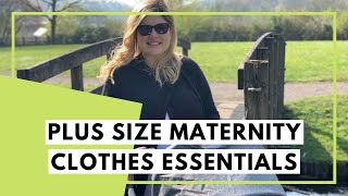 Plus Size Maternity Clothes Essentials
