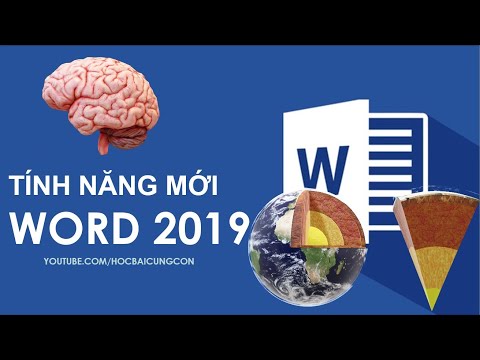 Video: Các tính năng mới của MS Word là gì?