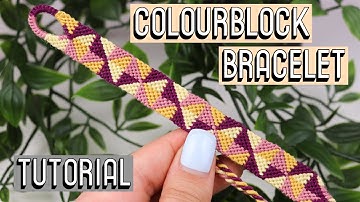 COLOURBLOCK BRACELET TUTORIAL [CC] || Friendship Bracelets