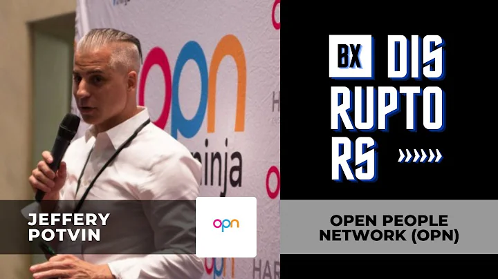 #127 -  Jeffery Potvin // Open People Network (OPN)