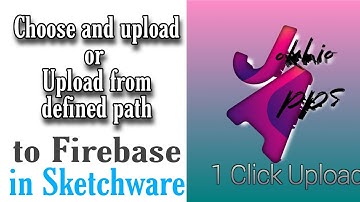 One Click upload | Sketchware Firebase | how to Upload files in just one click