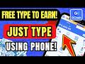 FREE GCASH TYPING JOBS TO EARN |  EARNING APP 2026!