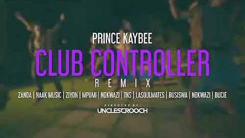 Prince Kaybee Club Controller remix