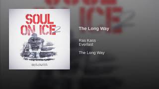 Ras Kass Featuring Everlast- the long way prod by PA.  Dre beats