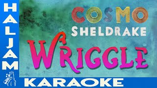 Cosmo Sheldrake - Wriggle (karaoke)