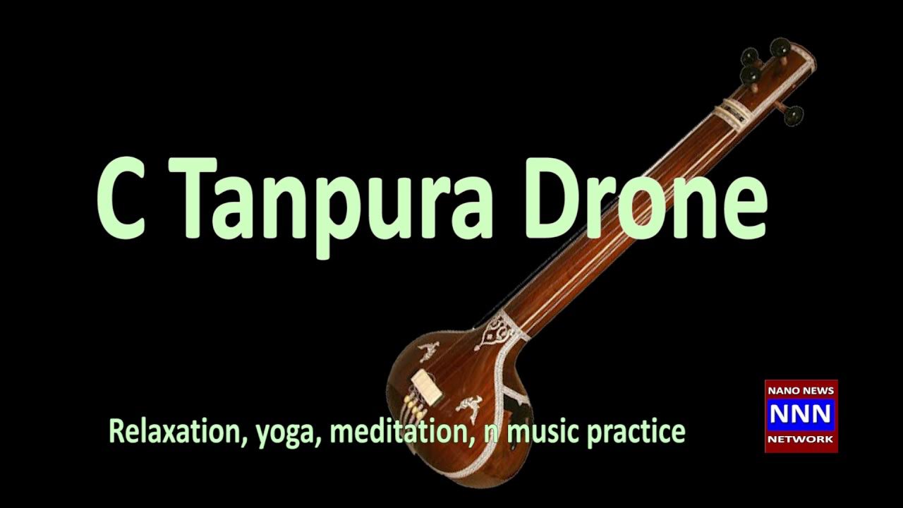 C Tanpura Drone for relaxation yoga meditation n music practice by NIK