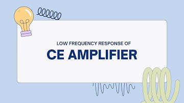 Low Frequency Response of the CE Amplifier
