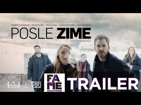 Film POSLE ZIME - Trejler