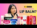 Rating Popular Lip Balms as a Dermatologist | Which is the best Lip Balm? | Lip balm review wishcare